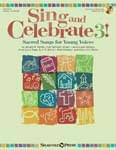 Sing And Celebrate 3! - Book/CD UPC: 4294967295 ISBN: 9781480354166