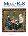 Music K-8, Vol. 25, No. 4 - Downloadable Issue (Magazine, Audio, Parts) cover