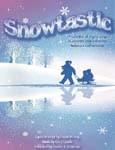 Snowtastic - Teacher's Book and Performance/Accompaniment CD  cover