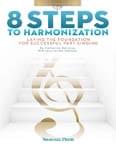 8 Steps To Harmonization - Book/CD-ROM UPC: 4294967295 ISBN: 9781495008610