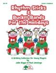 Rhythm Sticks & Bucket Bands For The Holidays