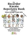 Recorder Karate Repertoire Book - Vol 1, The