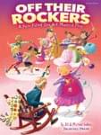 Off Their Rockers - Performance/Accompaniment CD UPC: 4294967295 ISBN: 9781495008238