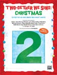 Two-Gether We Sing: Christmas
