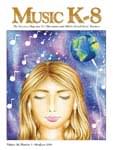 Music K-8, Vol. 26, No. 5 - Print & Downloadable Issue (Magazine, Audio, Parts)