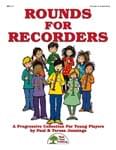 Rounds For Recorders - Downloadable Recorder Collection