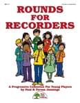 Rounds For Recorders - Convenience Combo Kit (kit w/CD & download) cover