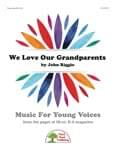 We Love Our Grandparents - Downloadable Kit cover