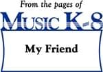 My Friend - Downloadable Kit cover