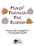 Movin' Through The Seasons - Convenience Combo Kit (kit w/CD & download)