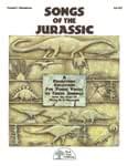 Songs Of The Jurassic - Hard Copy Book/Downloadable Audio