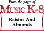 Raisins and Almonds - Downloadable Kit