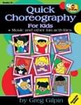 Quick Choreography For Kids - Book/CD Quick Choreography For Kids - Book/CD
