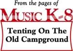 Tenting On The Old Campground - Downloadable Kit cover