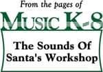 The Sounds Of Santa's Workshop - Downloadable Kit with Video File cover