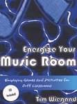 Energize Your Music Room - Book/CD