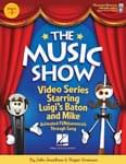 The Music Show - Season 1 - Book with Digital Access UPC: 4294967295 ISBN: 9781495074127