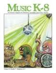 Music K-8, Vol. 27, No. 5 - Print & Downloadable Issue (Magazine, Audio, Parts) cover