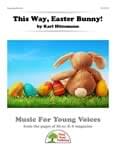 This Way, Easter Bunny! - Downloadable Kit cover