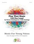 Play That Music (All Day Long) - Downloadable Kit