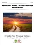 When It's Time To Say Goodbye - Downloadable Kit
