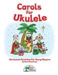 Carols For Ukulele - Convenience Combo Kit (kit w/CD & download)