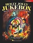 Holly Jolly Jukebox - Performance Kit/Online Audio Access UPC: 4294967295 ISBN: 9781495087189