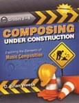 Composing Under Construction - Book cover