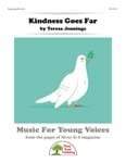 Kindness Goes Far - Downloadable Kit