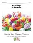 May Days - Downloadable Kit with Video File