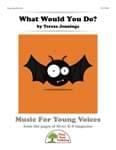 What Would You Do? - Downloadable Kit cover