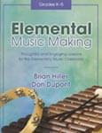 Elemental Music Making - Book and Audio/Data CD-ROM ISBN: 9780787757267