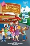 The Easter Pageant At Mr. Pigg's Barbeque Emporium - Accompaniment CD cover