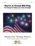 You're A Grand Old Flag