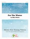 For The Winter - Downloadable Kit