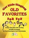 Get Kids Singing Old Favorites For Fun - Kit with CD cover