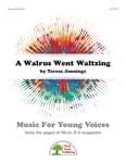 A Walrus Went Waltzing - Downloadable Kit