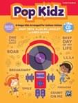 Pop Kidz - Book/Enhanced CD UPC: 4294967295 ISBN: 9781470640071