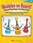 Ukuleles On Board! - Book/Online Access cover