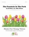The Fountain In The Park - Downloadable Kit with Video File