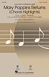 Mary Poppins Returns - Choral Highlights
