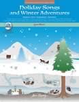 Holiday Songs And Winter Adventures - Teacher's Handbook & Enhanced CD cover