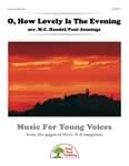 O, How Lovely Is The Evening - Downloadable Kit cover