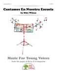 Cantamos En Nuestra Escuela - Downloadable Kit cover