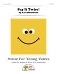 Say It Twice! cover