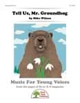 Tell Us, Mr. Groundhog - Downloadable Kit cover