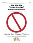 No, No, No (I Just Say No) - Downloadable Kit