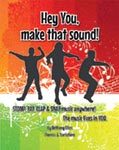Hey You, Make That Sound! - Book/Digital Access