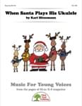 When Santa Plays His Ukulele - Downloadable Kit with Video File cover