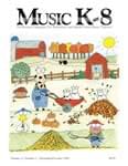 Music K-8, Vol. 11, No. 1 - Downloadable Issue (Magazine, Audio, Parts)